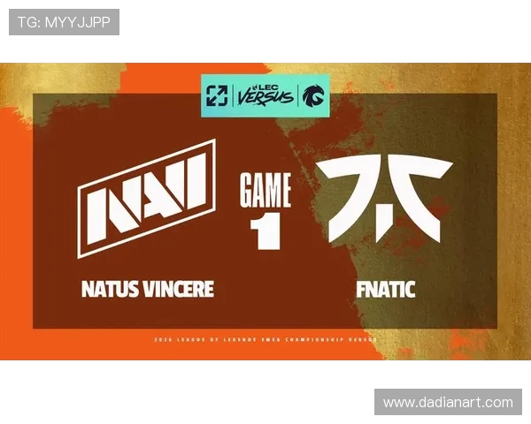 CFO战队挑战FNC强队 LEC赛区季后赛精彩对决引发关注